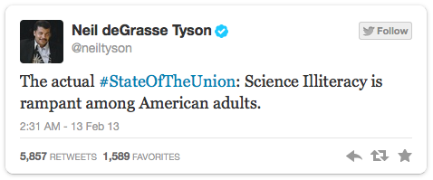 State of the Union Scientific Illiteracy Tweet by @neiltyson