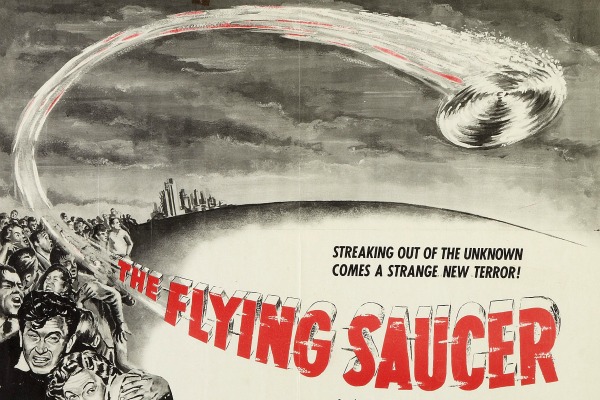 Promotional poster for the 1950 film “The Flying Saucer.” Credit: Colonial Productions