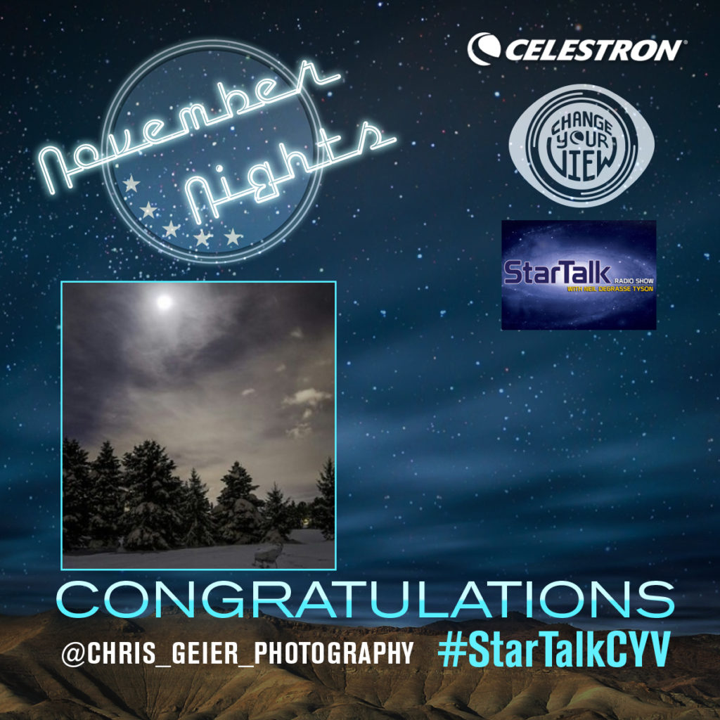 Graphic showing winning photograph in the Change Your View with Celestron and StarTalk Radio contest