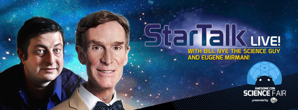 Announcement Graphic Image for StarTalk Live! at Awesome Con in Washington, DC on June 5, 2016 with host Bill Nye, co-host Eugene Mirman, and special guests.