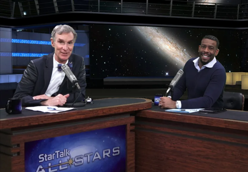 StarTalk All-Stars host Bill Nye and co-host Chuck Nice in studio.