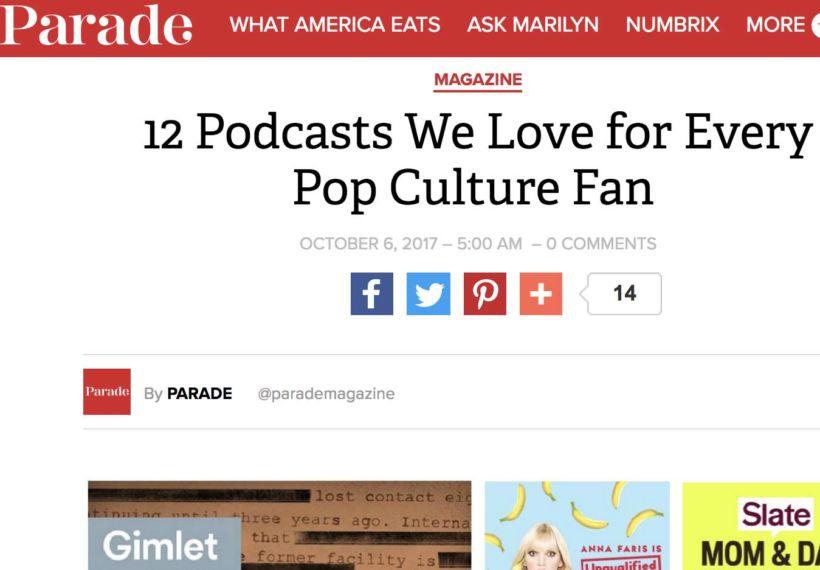 Screen capture from Parade Magazine article on 10-6-17, 12 Podcasts We Love for Every Pop Culture Fan.